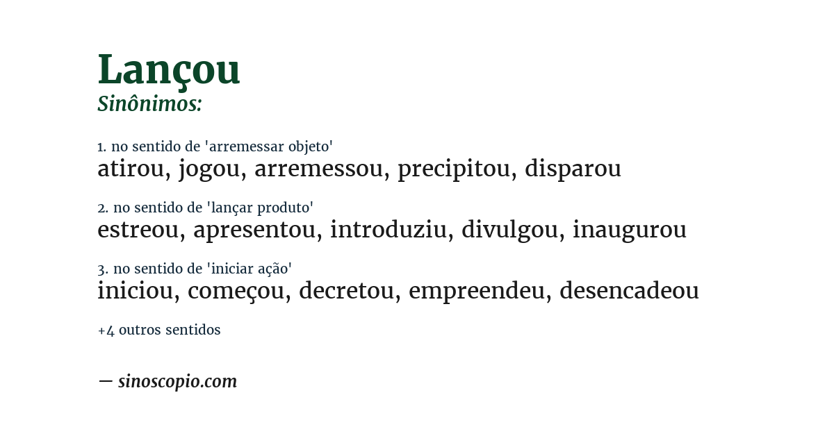 Sinônimo de lançou