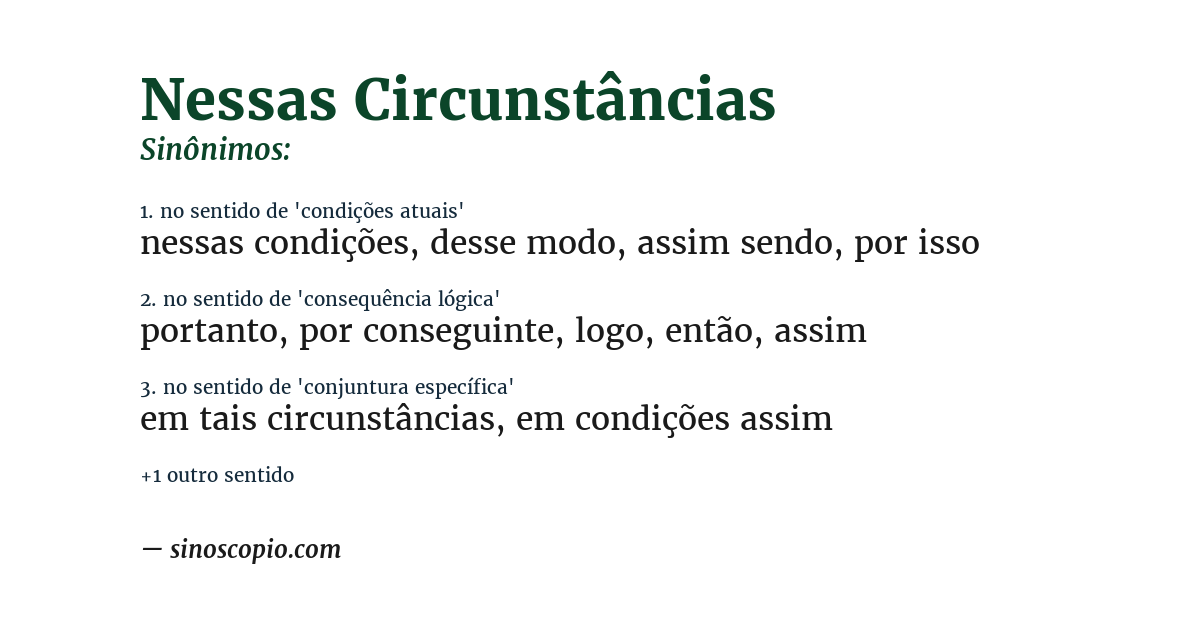Sinônimo de nessas circunstâncias