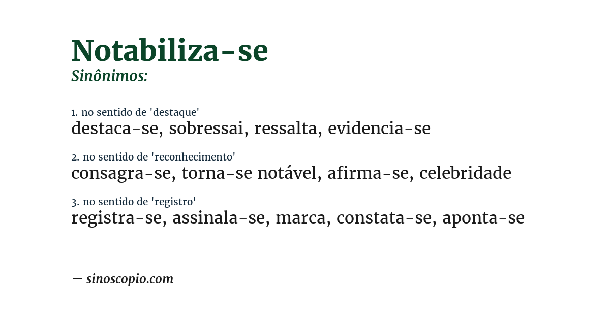 Sinônimo de notabiliza-se