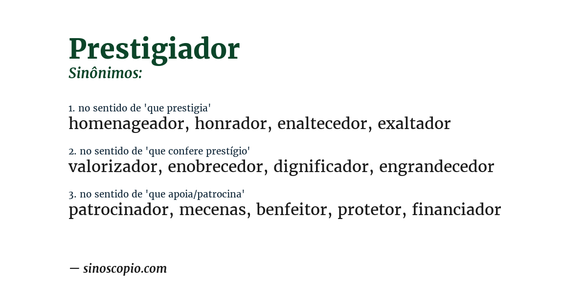 Sinônimo de prestigiador