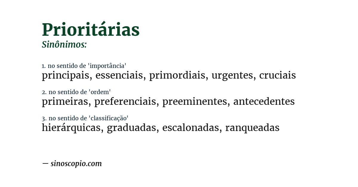 Sinônimo de prioritárias