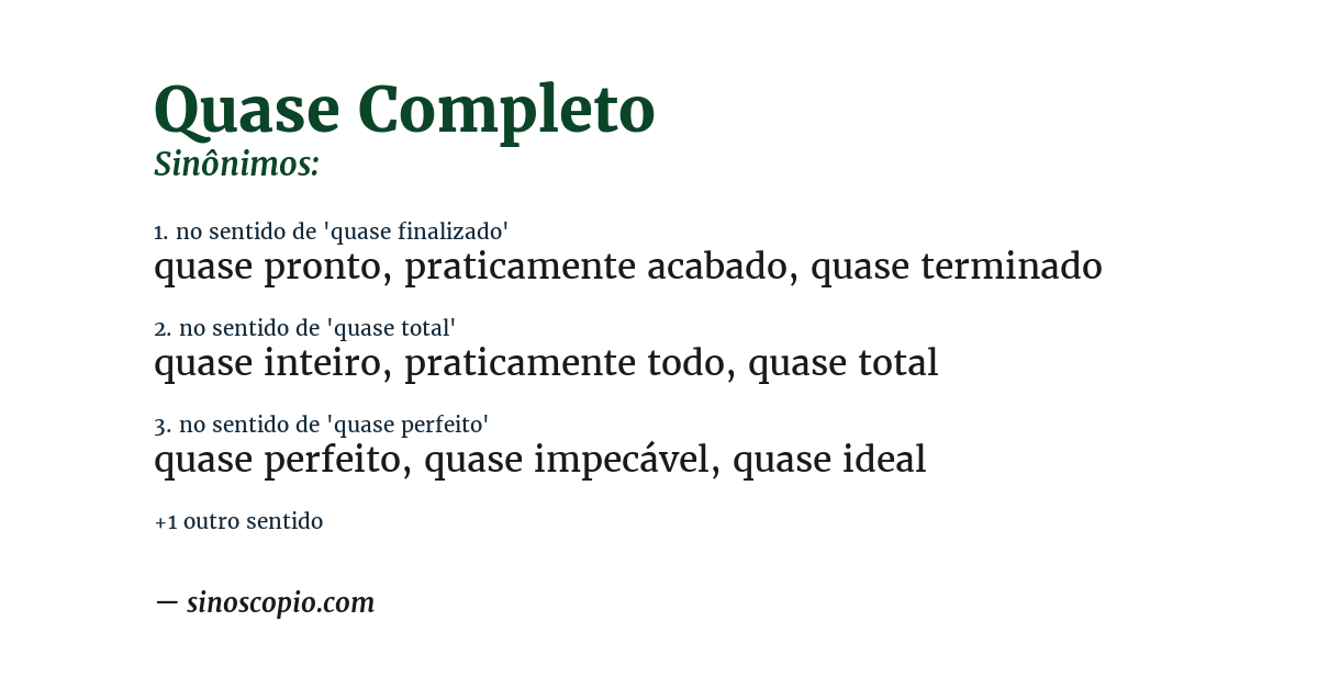 Sinônimo de quase completo