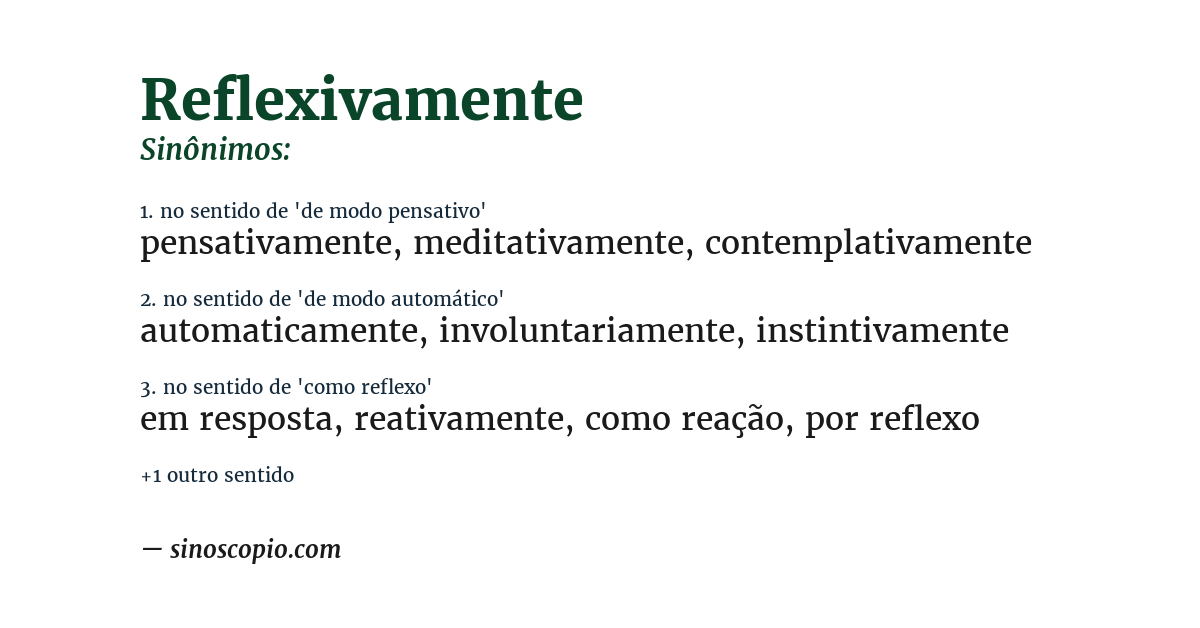 Sinônimo de reflexivamente