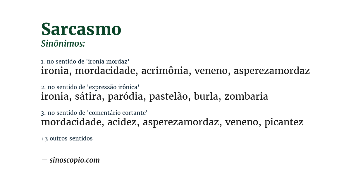 Sinônimo de sarcasmo
