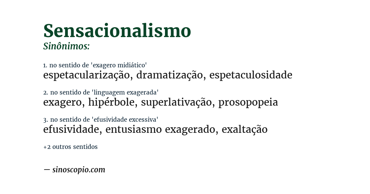 Sinônimo de sensacionalismo