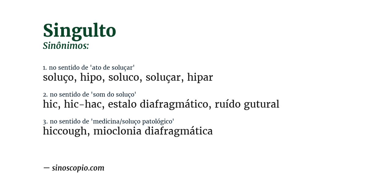 Sinônimo de singulto
