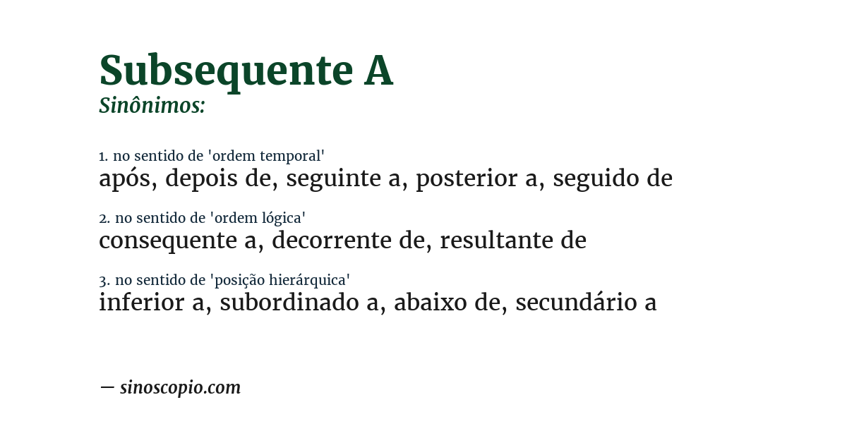 Sinônimo de subsequente a