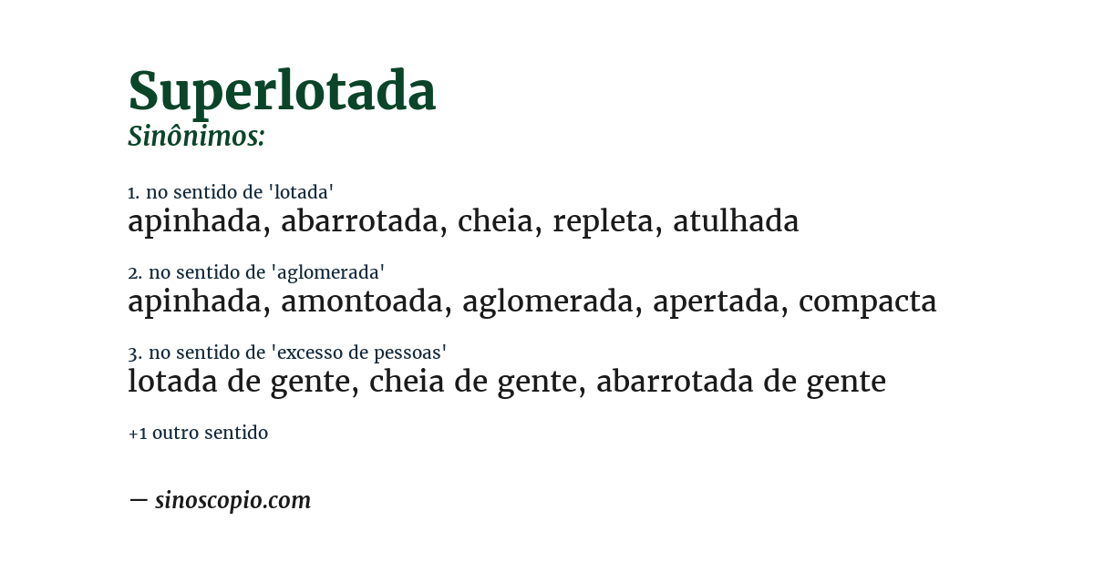 Sinônimo de superlotada