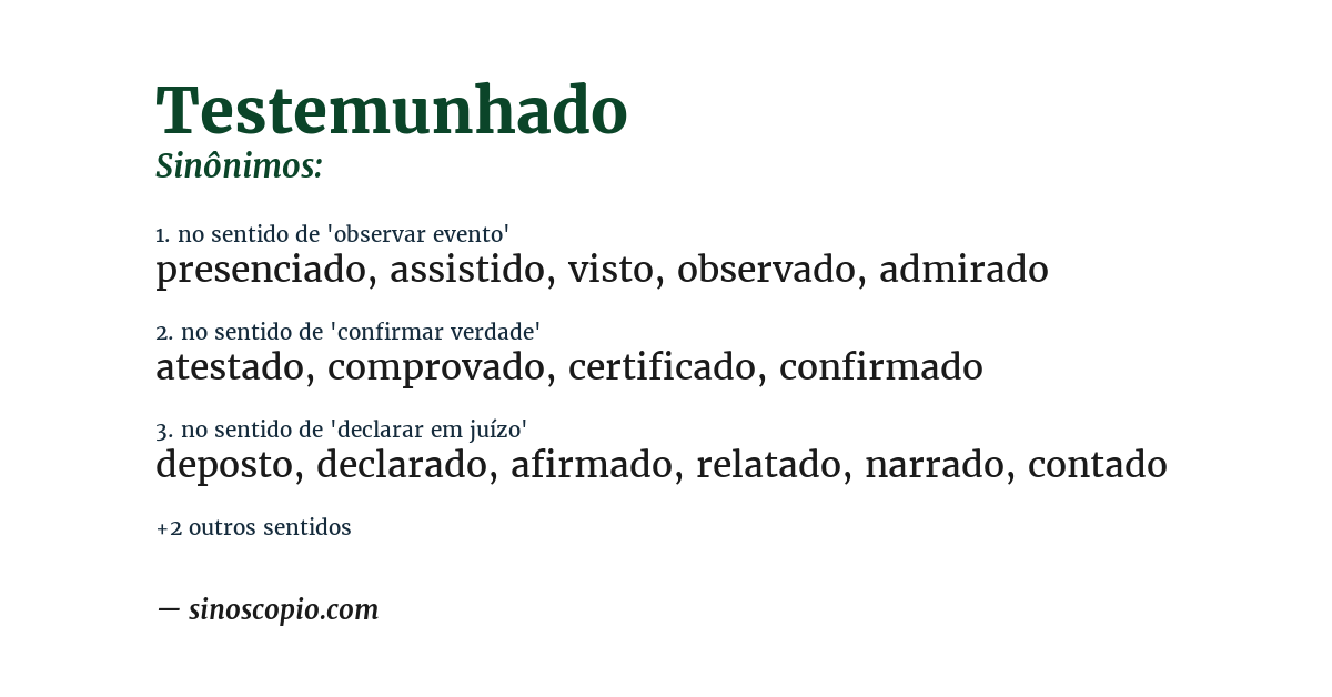 Sinônimo de testemunhado