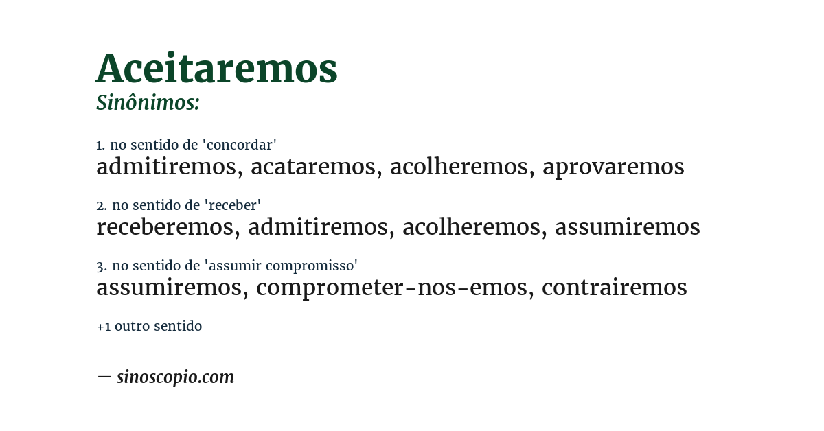 Sinônimo de aceitaremos