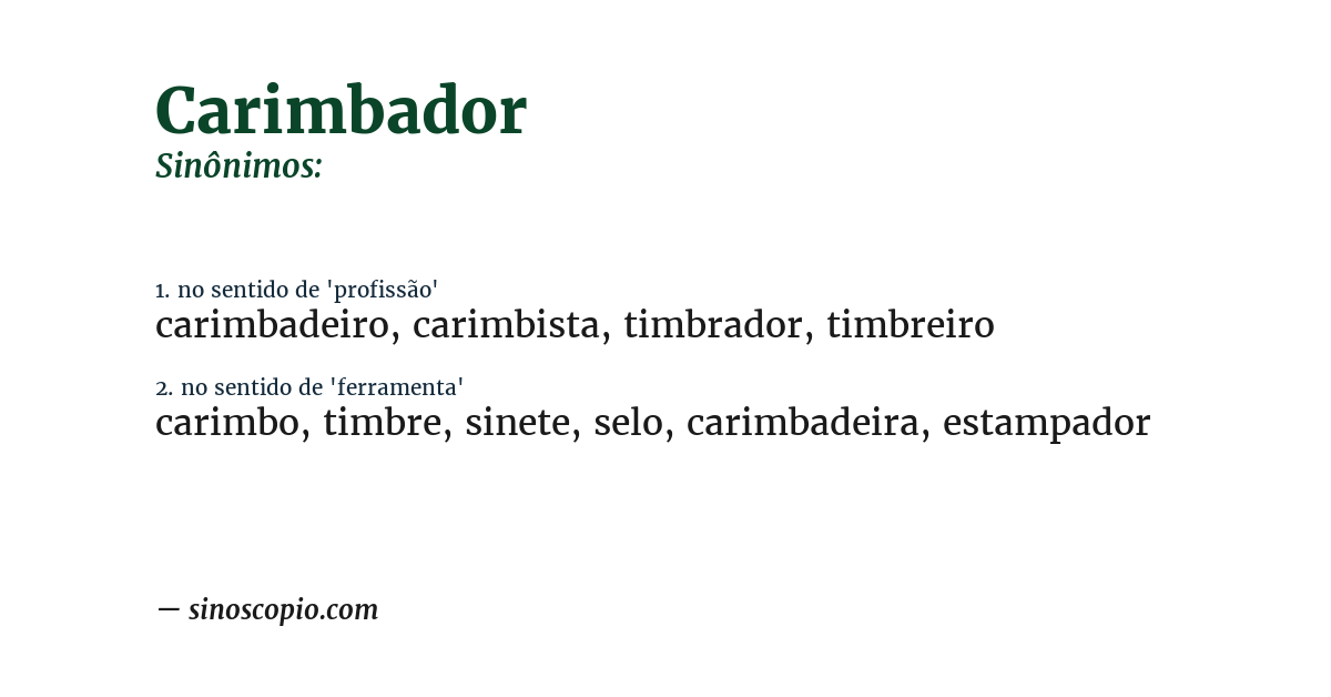 Sinônimo de carimbador