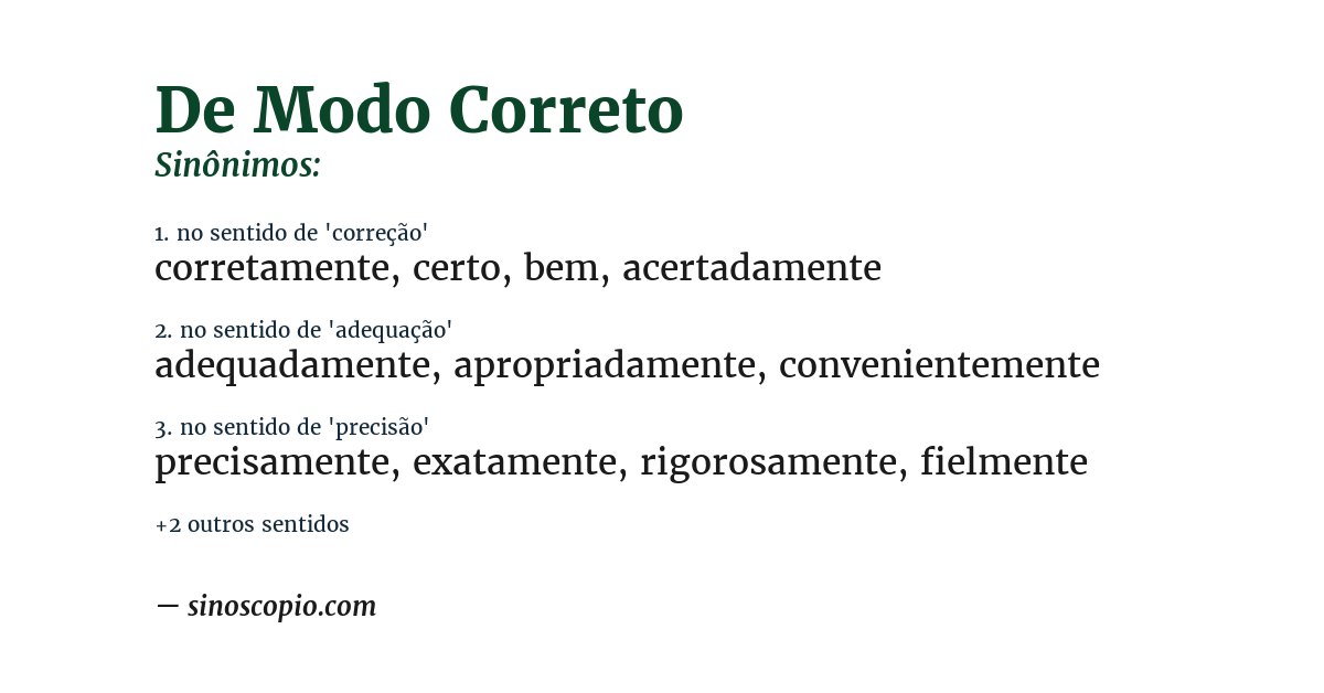 Sinônimo de de modo correto