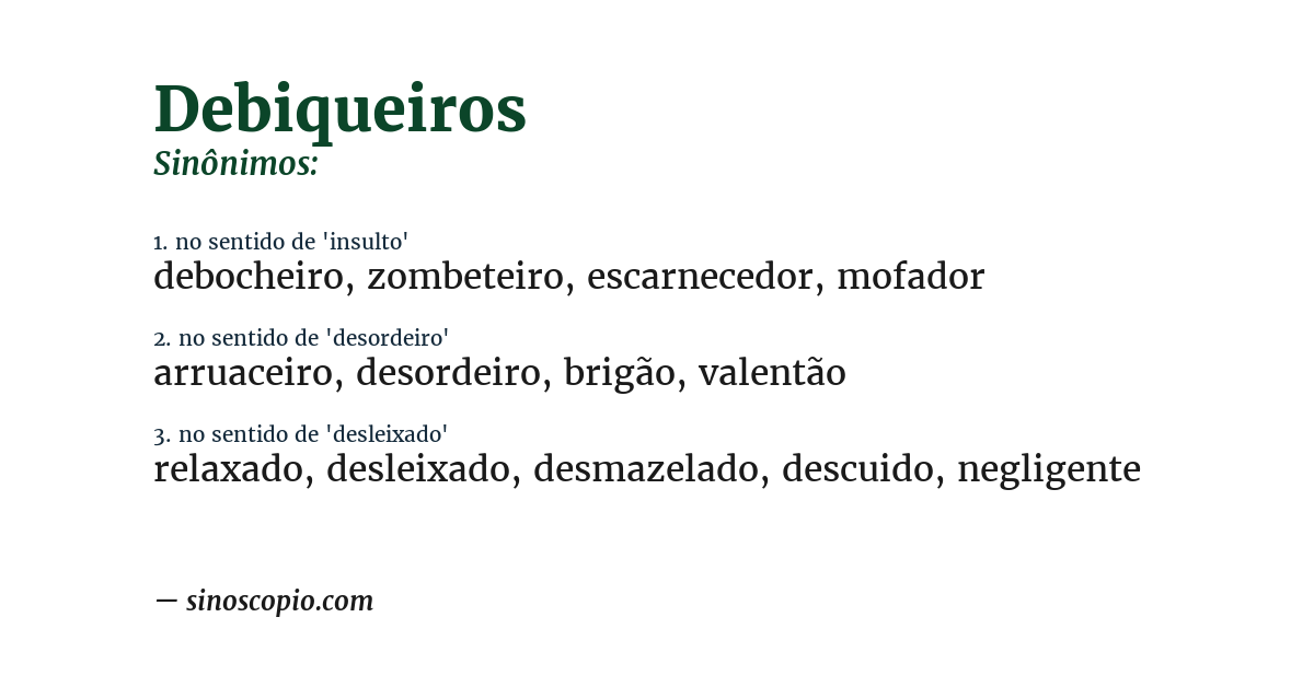 Sinônimo de debiqueiros