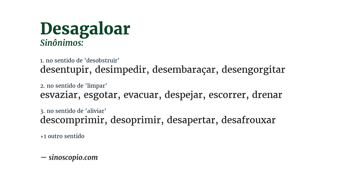 Sinônimo de desagaloar