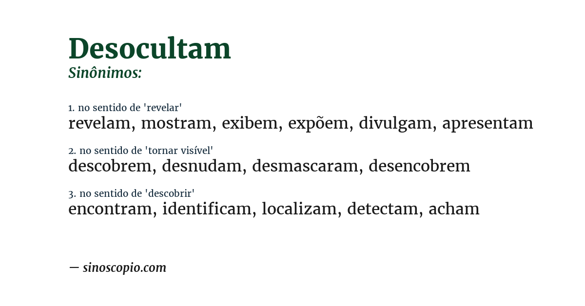 Sinônimo de desocultam