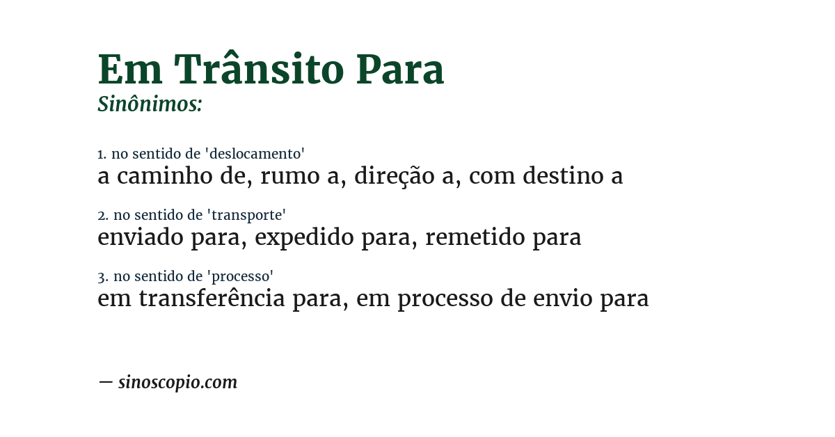 Sinônimo de em trânsito para