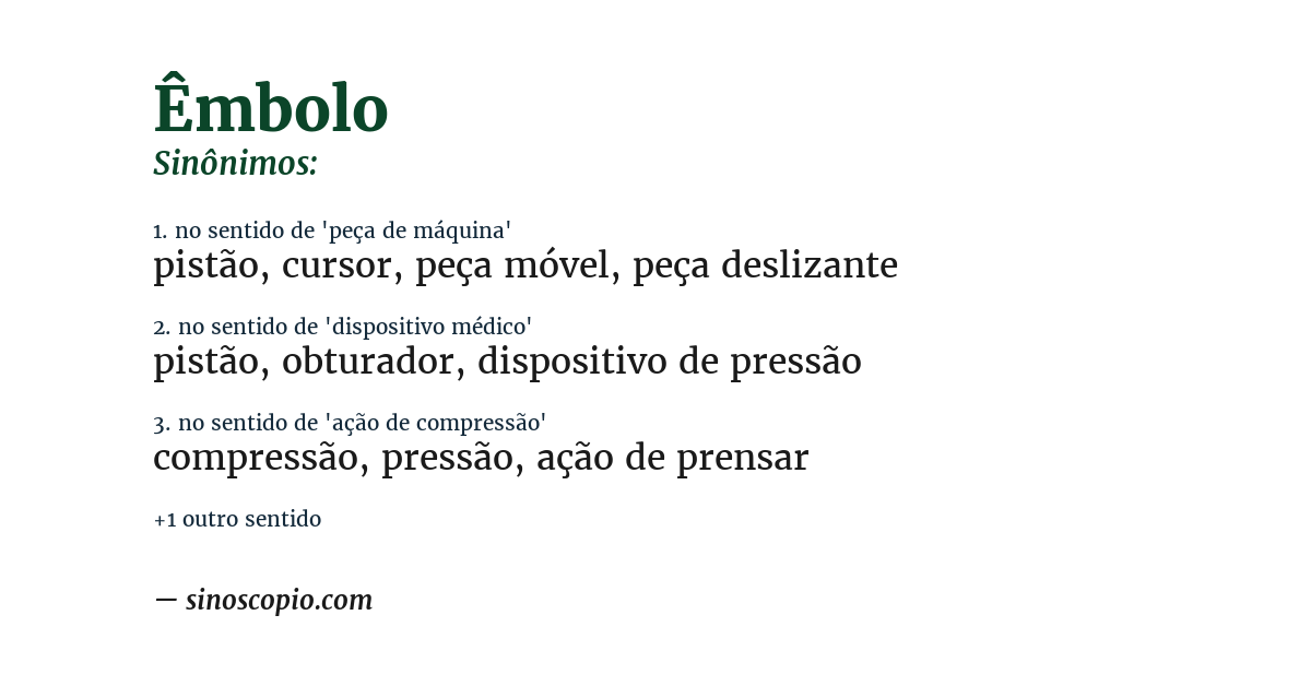 Sinônimo de êmbolo