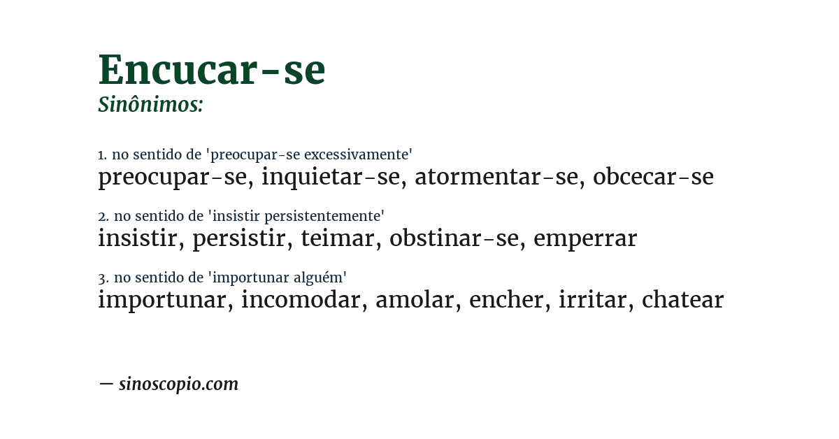 Sinônimo de encucar-se