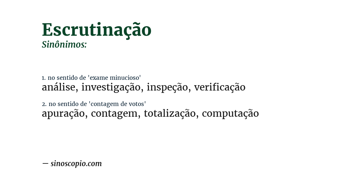 Sinônimo de escrutinação