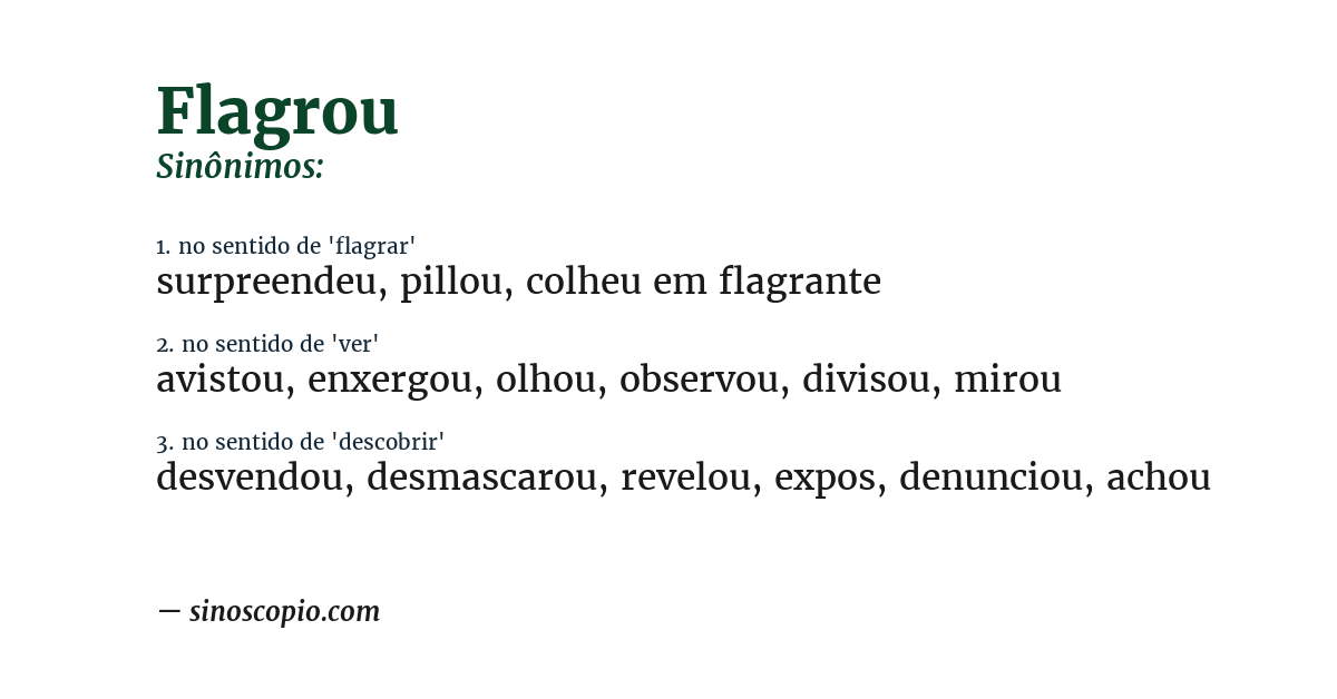 Sinônimo de flagrou