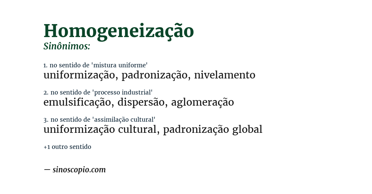 Sinônimo de homogeneização