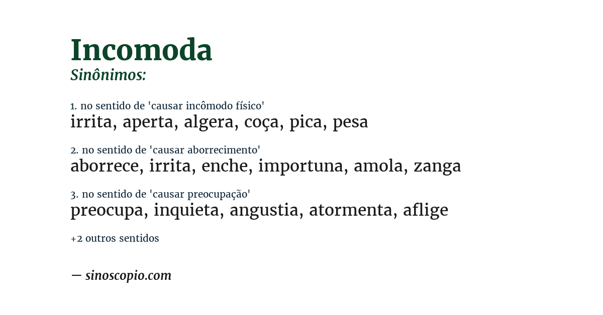 Sinônimo de incomoda