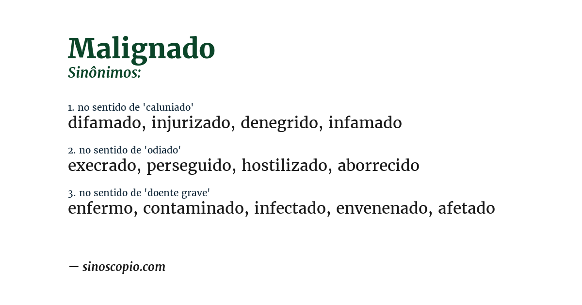Sinônimo de malignado