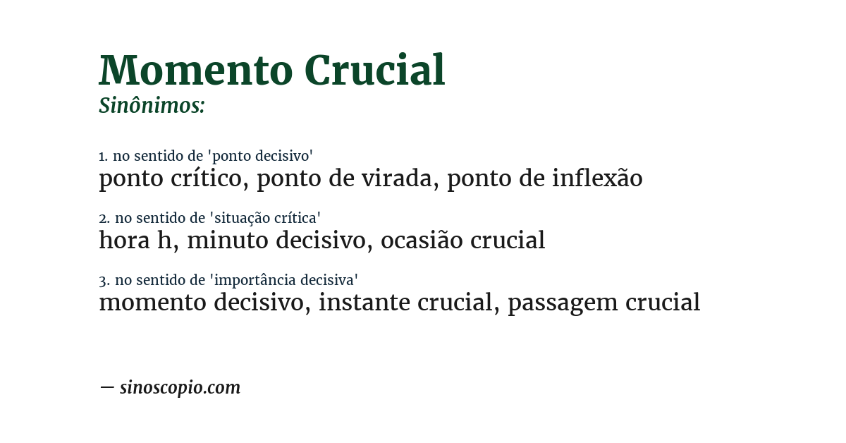 Sinônimo de momento crucial