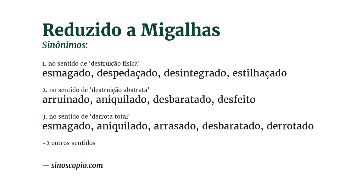 Sinônimo de reduzido a migalhas