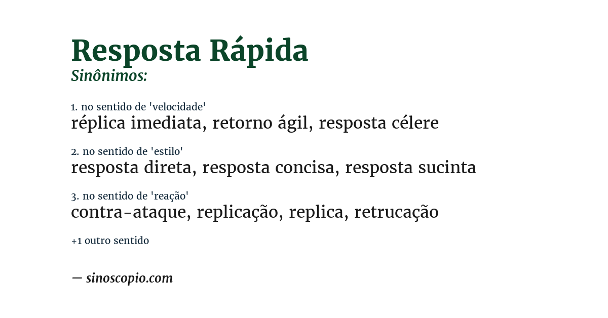 Sinônimo de resposta rápida