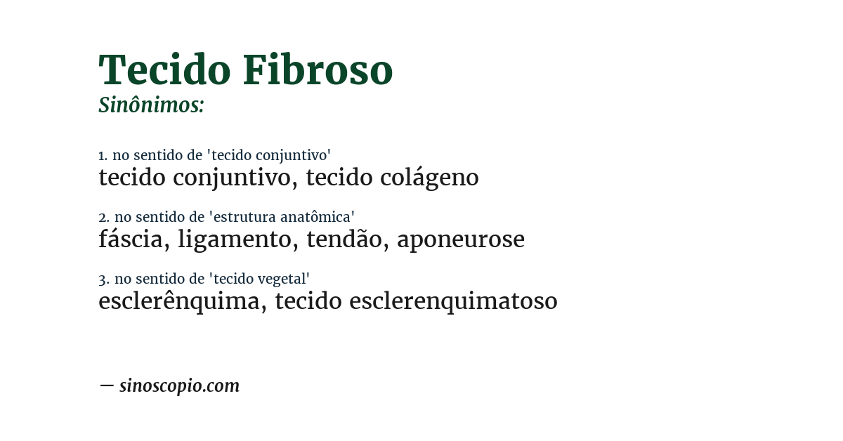Sinônimo de tecido fibroso