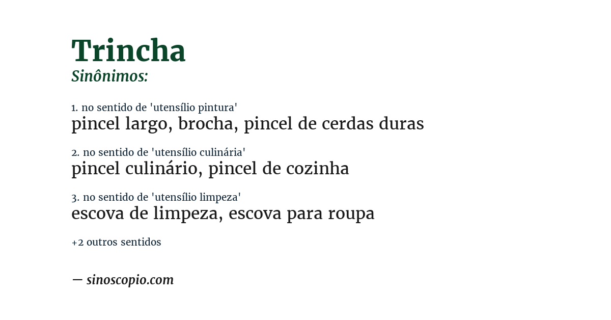 Sinônimo de trincha