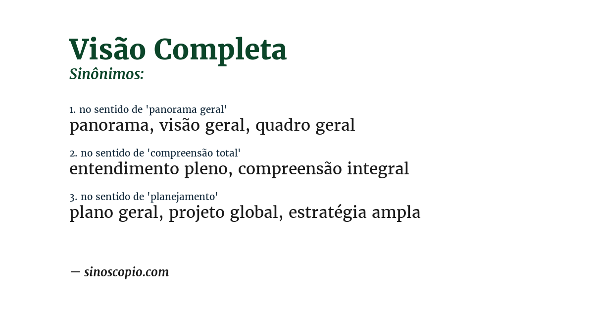 Sinônimo de visão completa