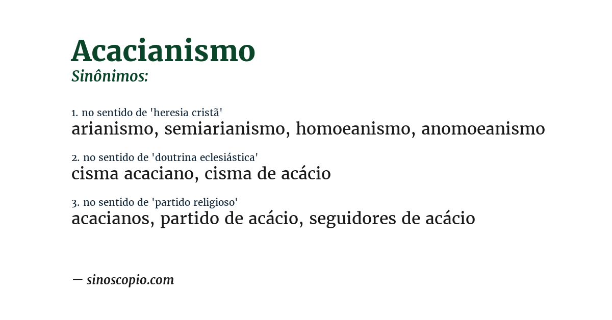 Sinônimo de acacianismo