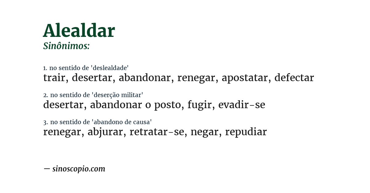 Sinônimo de alealdar