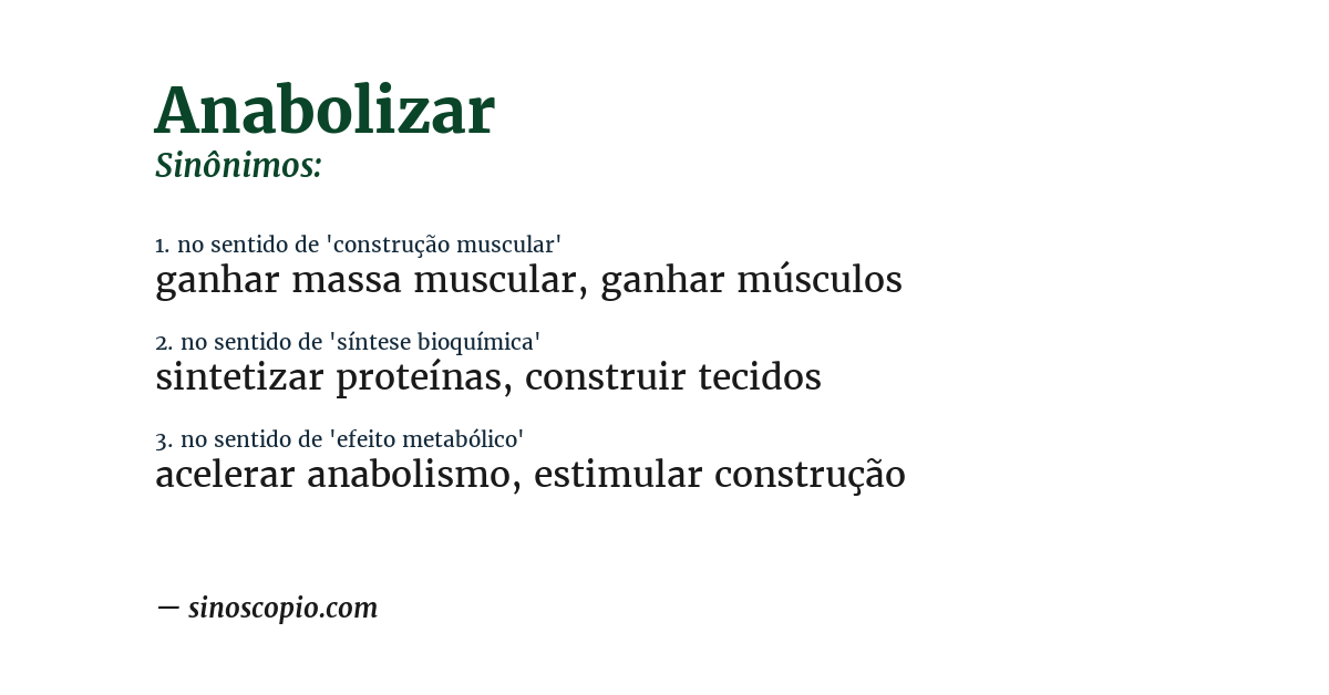 Sinônimo de anabolizar