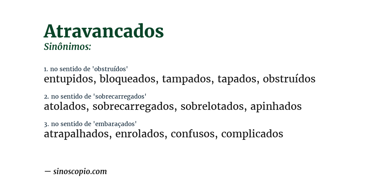 Sinônimo de atravancados
