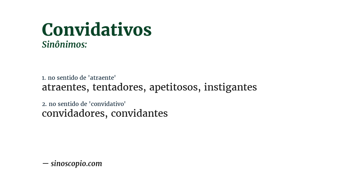 Sinônimo de convidativos