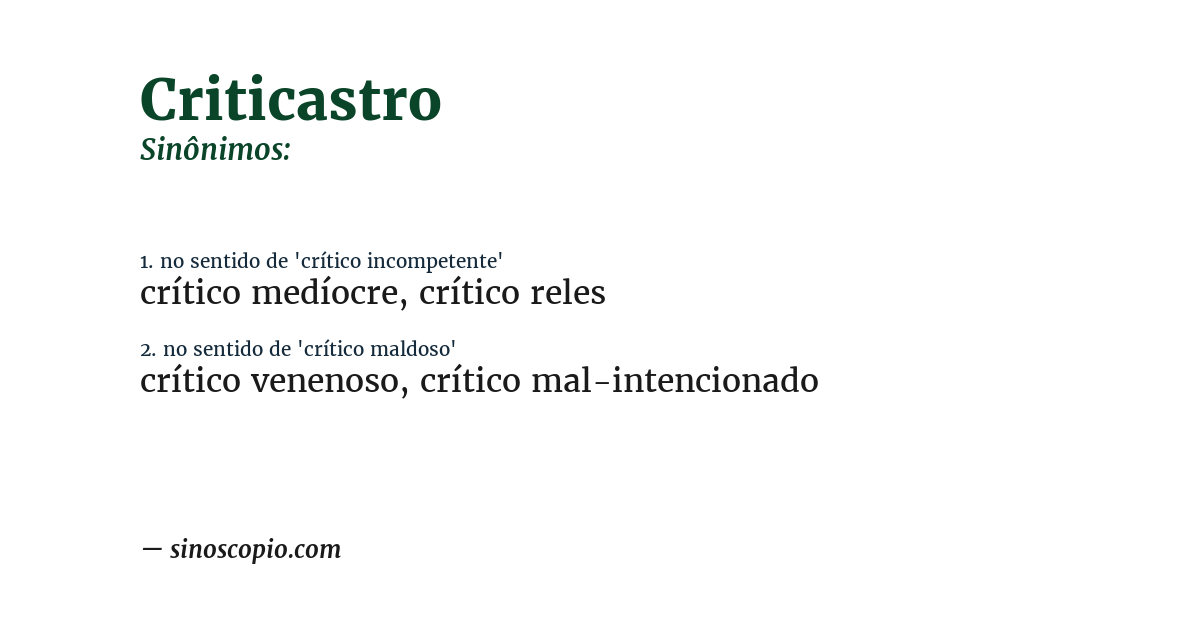 Sinônimo de criticastro