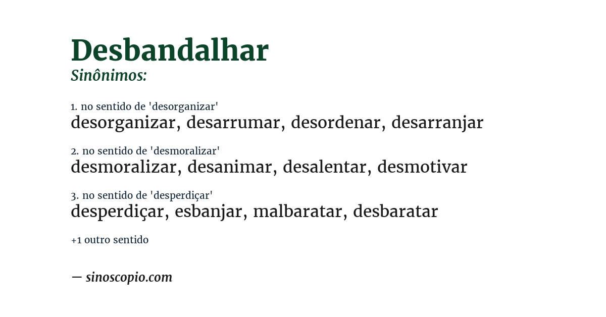 Sinônimo de desbandalhar