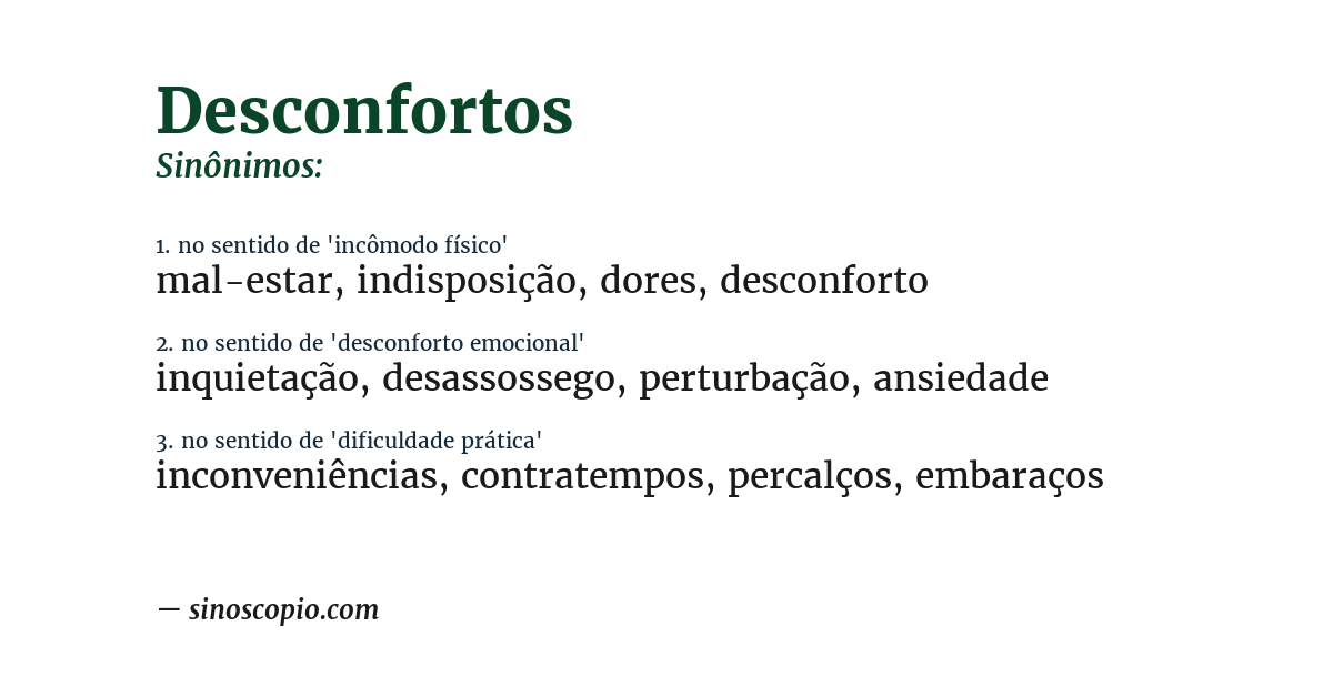 Sinônimo de desconfortos