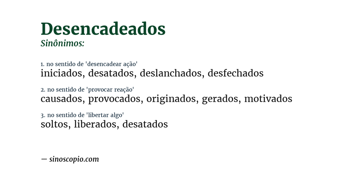 Sinônimo de desencadeados