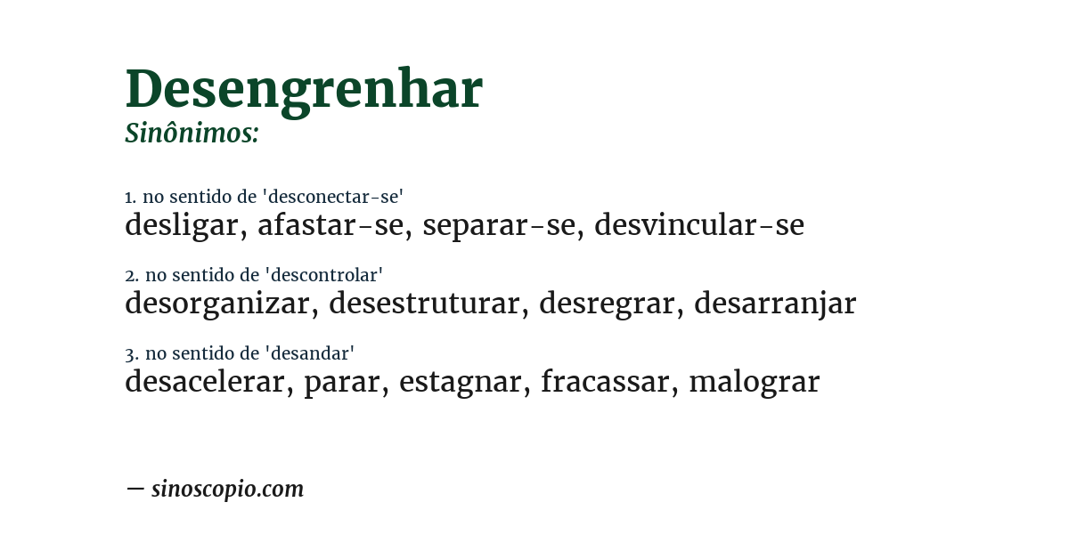 Sinônimo de desengrenhar