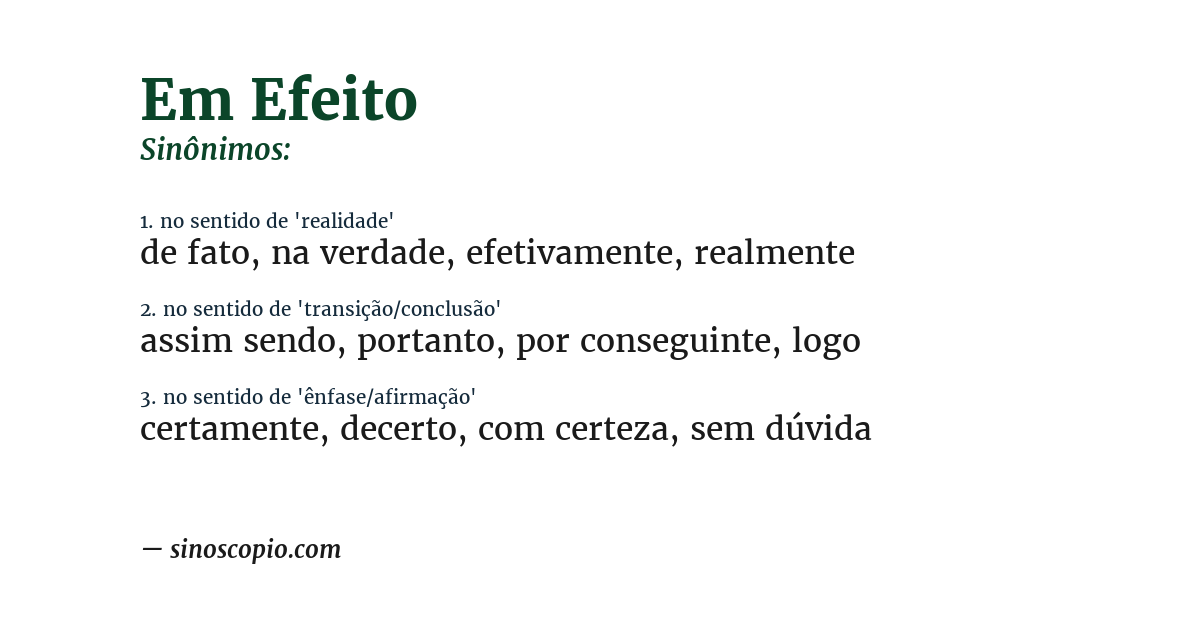 Sinônimo de em efeito