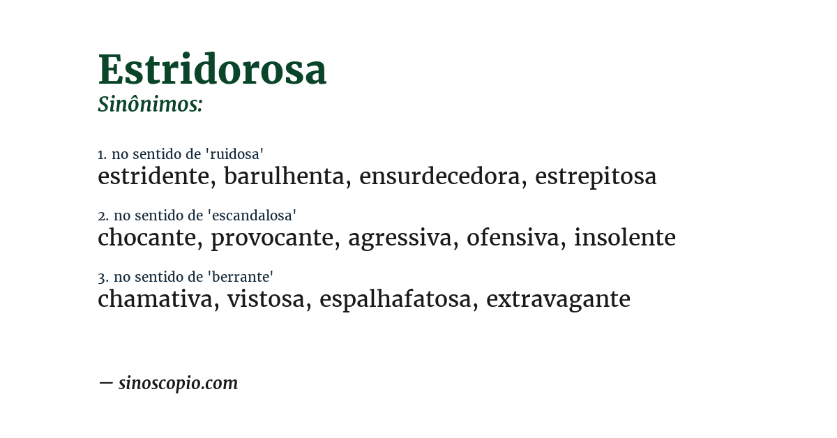 Sinônimo de estridorosa