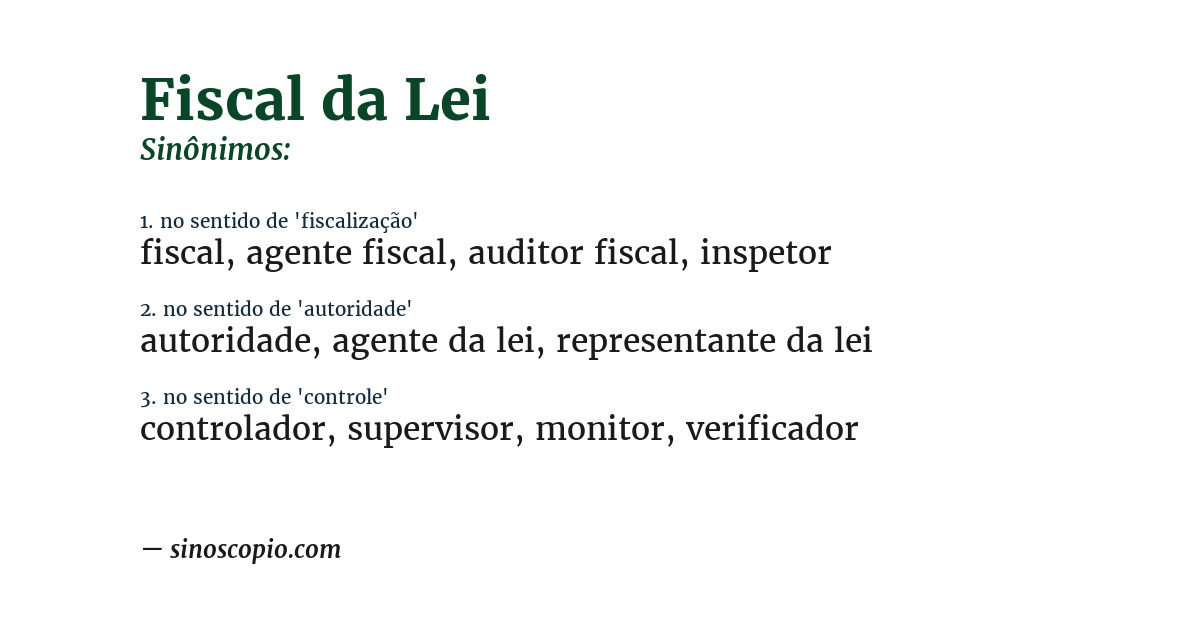 Sinônimo de fiscal da lei
