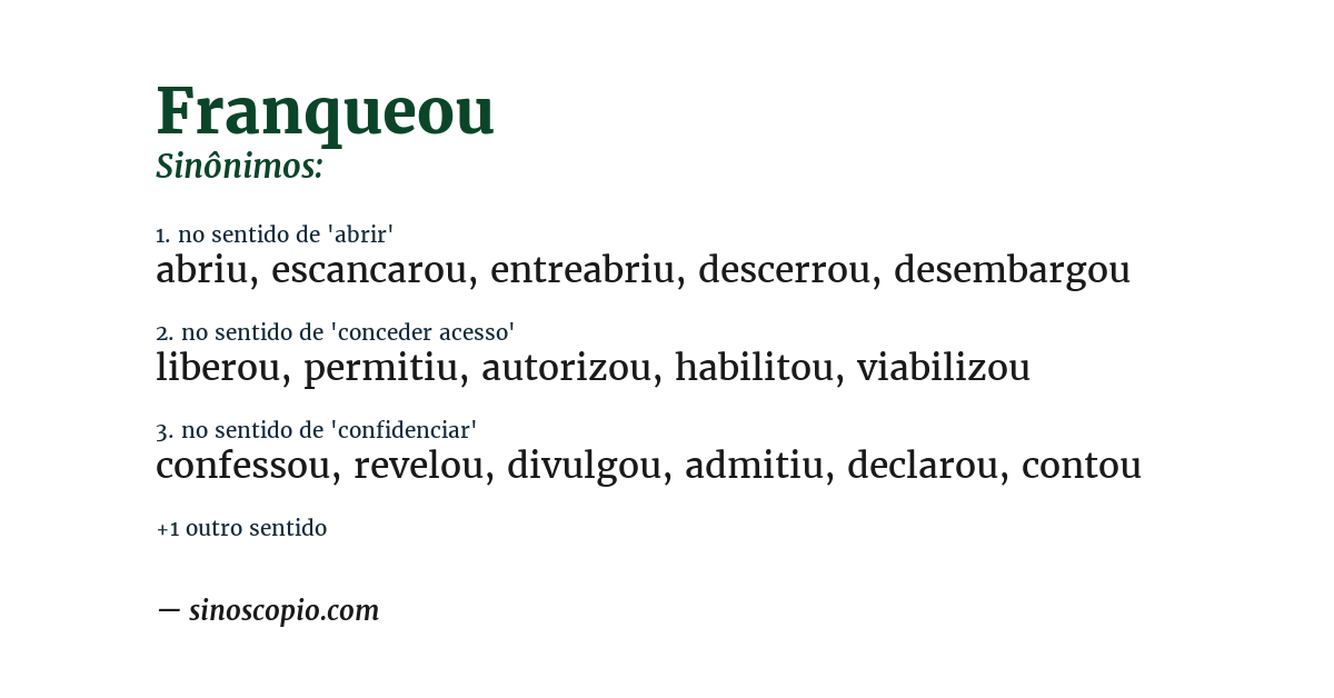 Sinônimo de franqueou