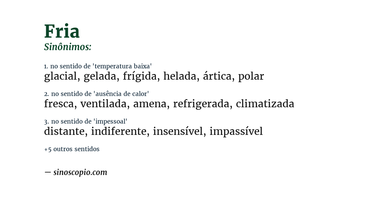 Sinônimo de fria