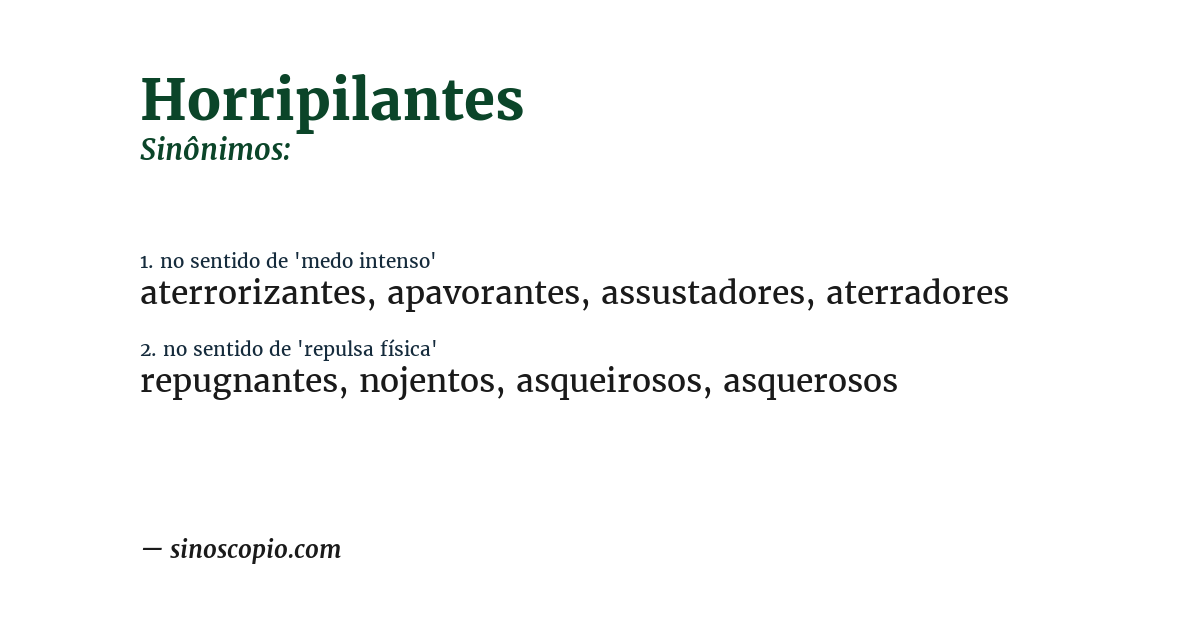 Sinônimo de horripilantes