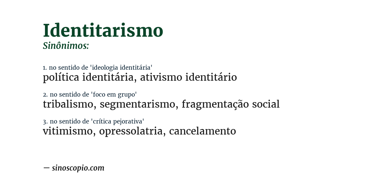 Sinônimo de identitarismo